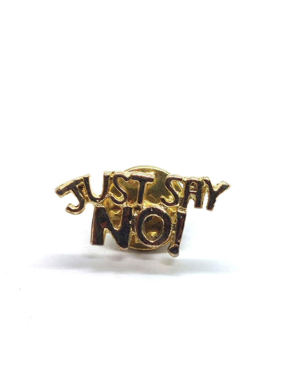 Just Say No Pin Gold Text Raised Letters Retro 1980s Slogan Statement Brooch